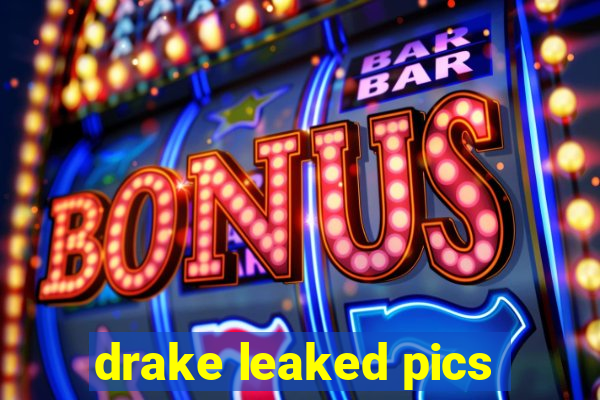 drake leaked pics